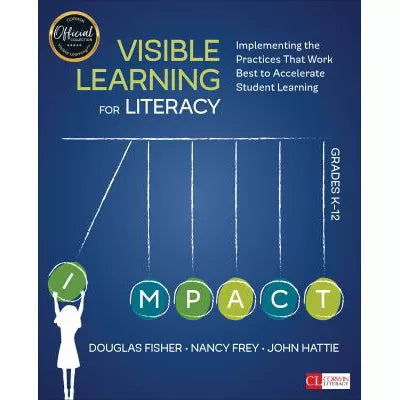 Visible Learning for Literacy (Grades K-12)